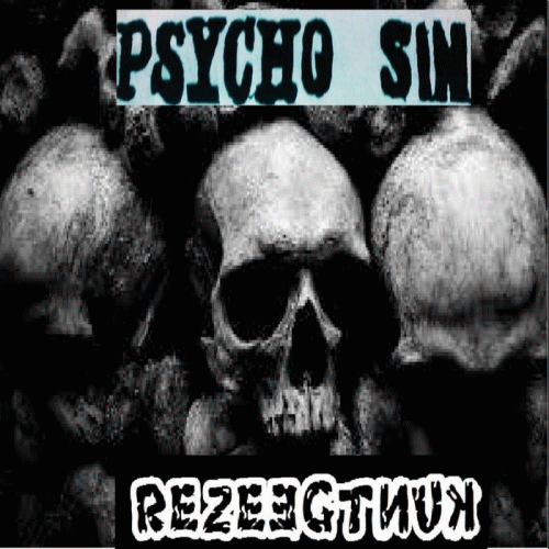 Psycho Sin : Shut Up and Listen